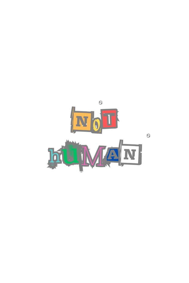 Not Human (Men)