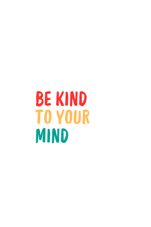 Be Kind To Your Mind - Black (Female)