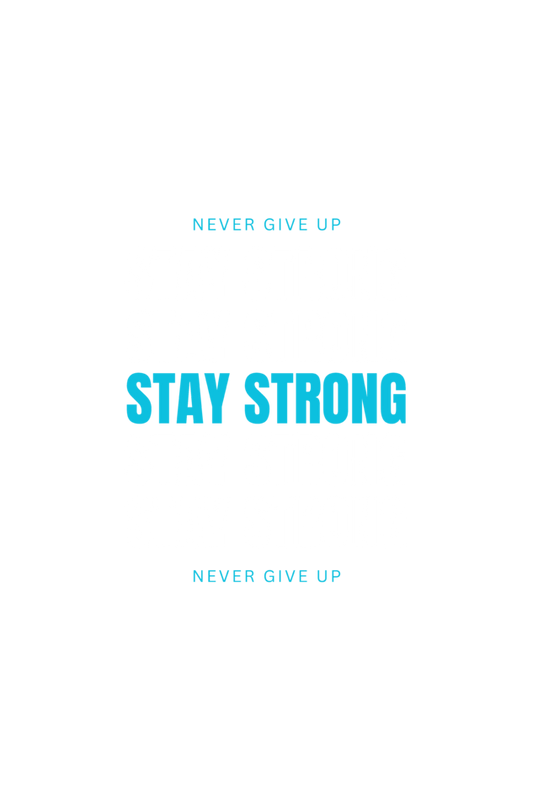 Stay Strong (Female)